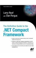Definitive Guide to the .Net Compact Framework