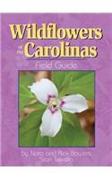 Wildflowers of the Carolinas Field Guide