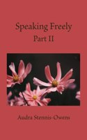 Speaking freely Part II