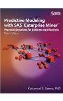 Predictive Modeling with SAS Enterprise Miner