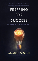Prepping For Success