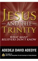 Jesus and the Trinity