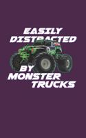 Easily Distracted By Monstertrucks