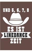 Und 5 6 7 8 es ist Linedance Zeit