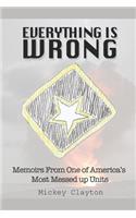 Everything is Wrong