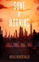 Gone by Morning