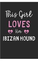 This Girl Loves Her Ibizan Hound