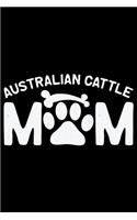 Australian Cattle Mom