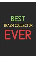 Best Trash Collector Ever