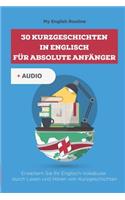 30 Kurzgeschichten in Englisch für absolute Anfänger