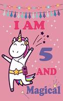 I'm 5 and Magical