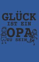 Glück Ist Ein Opa Zu Sein