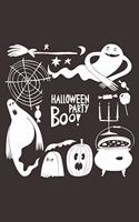 Halloween Part Boo!: Special Halloween Notebook for everyone - black and white design, ghosts and scary elements