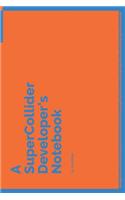 A SuperCollider Developer's Notebook