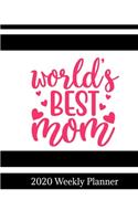 World's Best Mom 2020 Weekly Planner