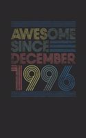 Awesome Since December 1996: Small Lined Notebook - 23rd Birthday Gift or 23 years old Anniversary Gift Idea