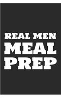 Real Men Meal Prep