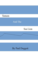 Tamara and the sea lion