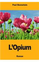 L'Opium