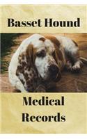 Basset Hound Medical Records