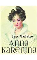 Anna Karenina (Annotated, Illustrated)
