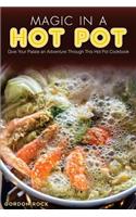Magic in a Hot Pot