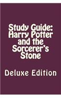 Study Guide: Harry Potter and the Sorcerer's Stone: Deluxe Edition(Study Guides and Lesson Plans)