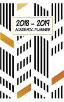 2018-2019 Academic Planner: Daily, Weekly, and Monthly Calendar Planner and Organizer for Students for the Academic Year 2018-2019 (6x9) V3