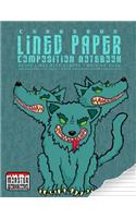 Cerberus - Lined Paper Composition Notebook: Large Writing Book - Ruled Lines with Border - Numbered pages(2 Monster Writing Papers)