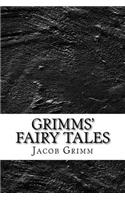 Grimms' Fairy Tales