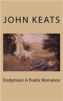Endymion: A Poetic Romance