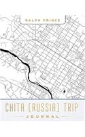 Chita (Russia) Trip Journal