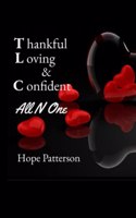 Thankful, Loving & Confident All in One