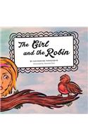 The Girl and The Robin