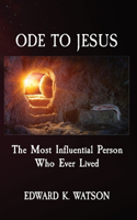 Ode to Jesus