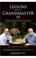 Lessons with a Grandmaster 3