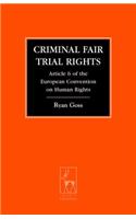 Criminal Fair Trial Rights