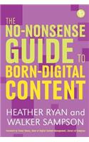 The No-nonsense Guide to Born-digital Content
