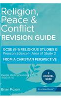 Religion, Peace & Conflict: Area of Study 2: From a Christian Perspective: GCSE Edexcel Religious Studies B (9-1)