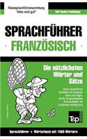Sprachführer Deutsch-Französisch und Kompaktwörterbuch mit 1500 Wörtern: (103 German Collection)