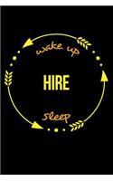 Wake Up Hire Sleep Gift Notebook for an Employment Officer, Medium Ruled Journal