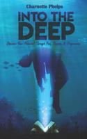 Into the Deep