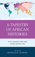Tapestry of African Histories