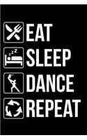 Eat Sleep Dance Repeat