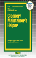 Cleaner/Maintainer's Helper: (1195 Career Examination)
