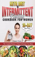 Keto Diet and Intermittent Fasting Cookbook for Women