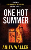 One Hot Summer