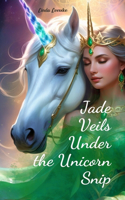 Jade Veils Under the Unicorn Snip