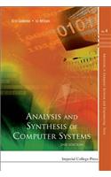 Analysis And Synthesis Of Computer Systems (2nd Edition): (4 Advances in Computer Science and Engineering: Texts)