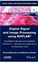 Digital Signal and Image Processing Using Matlab, Volume 3